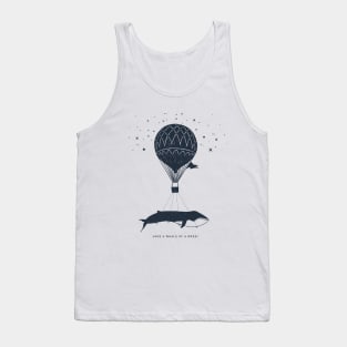 Have A Whale Of A Week Tank Top